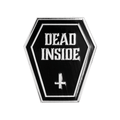 Dead Inside Enamel Pin