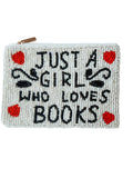 Just A Girl Who Loves Books Beaded Coin Purse