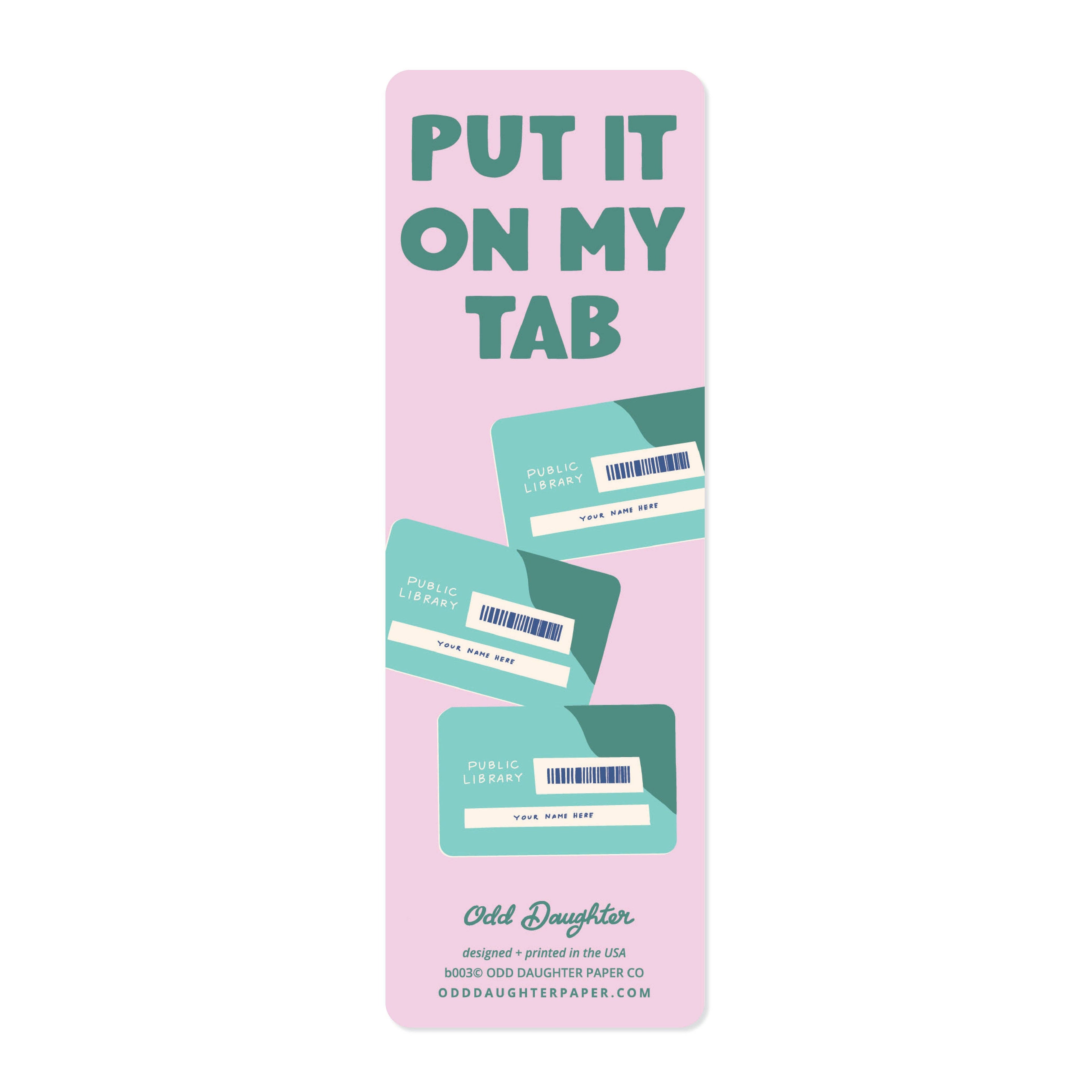 Put It On My Tab - Bookmark
