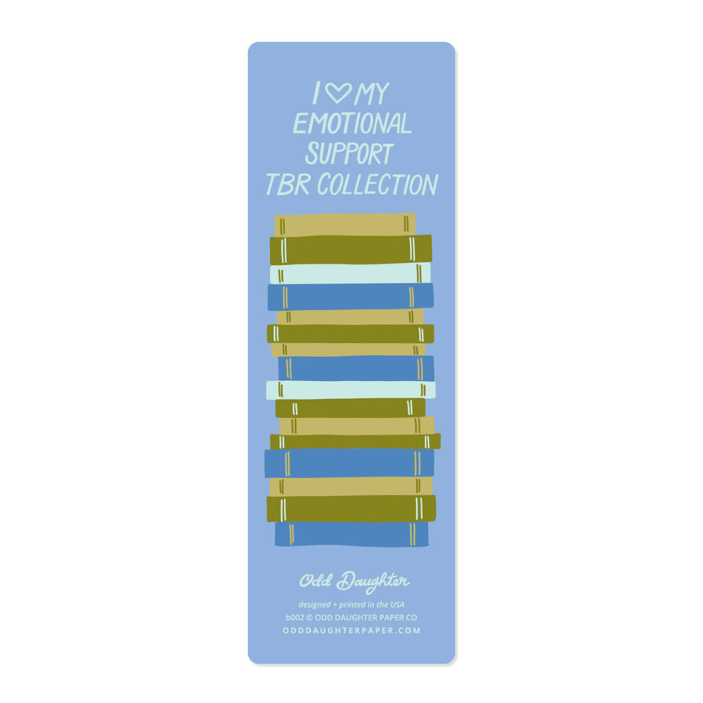 Emotional Support TBR Collection - Bookmark