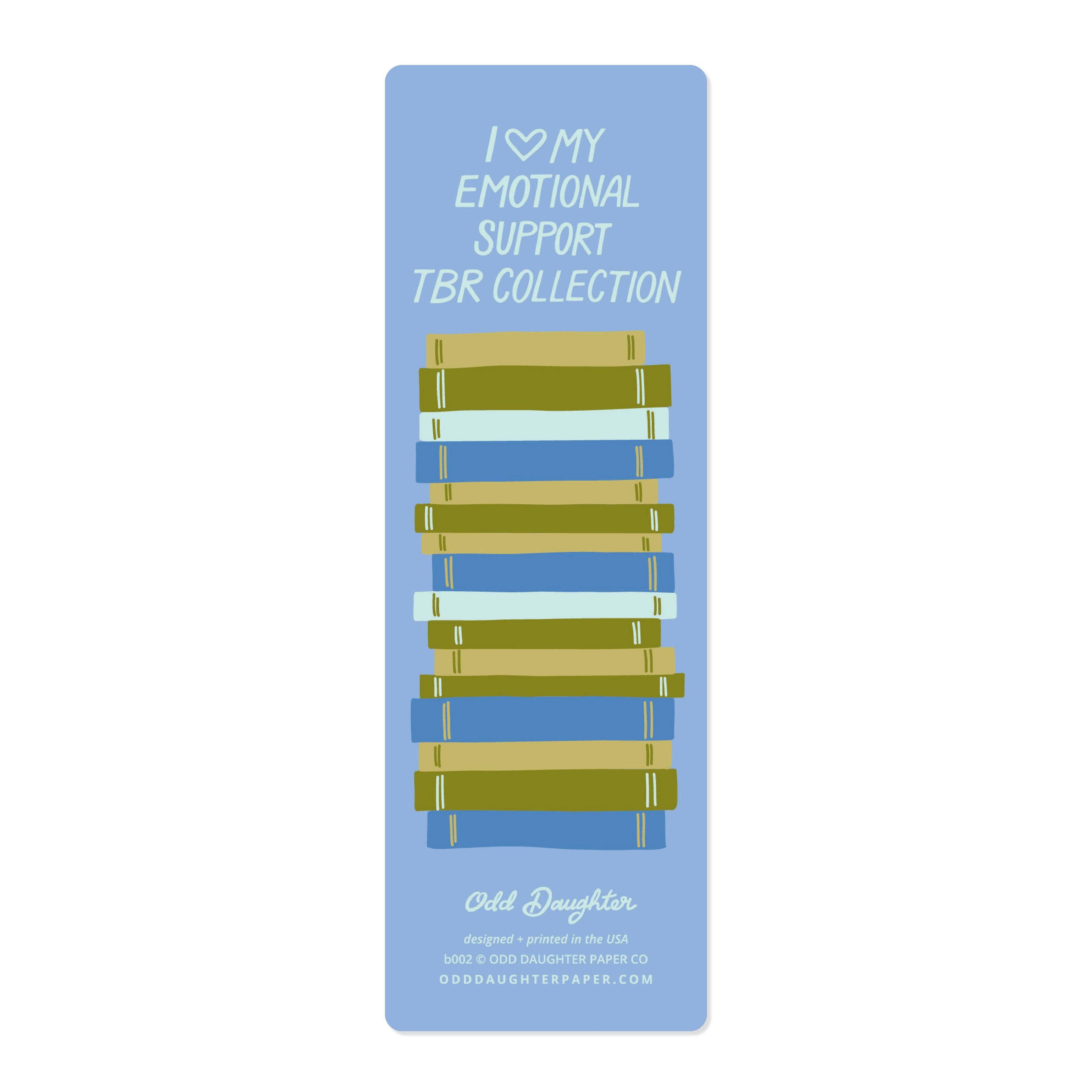 Emotional Support TBR Collection - Bookmark