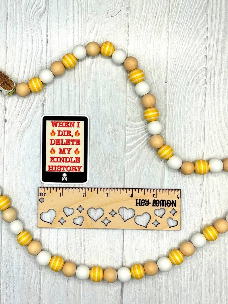 When I Die Delete My Kindle History Matte Vinyl Sticker