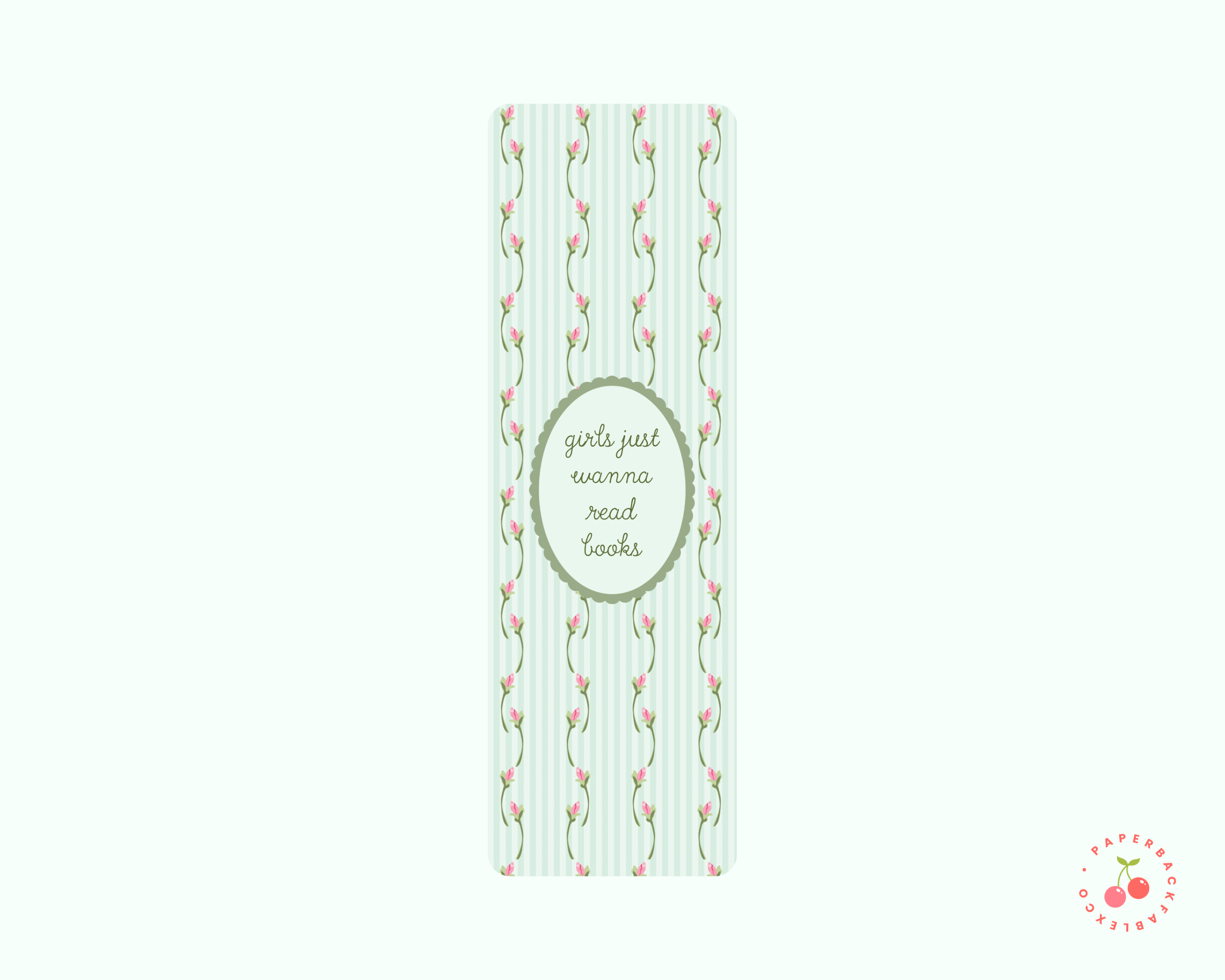 Girls Just Wanna Read Books - Bookmarks