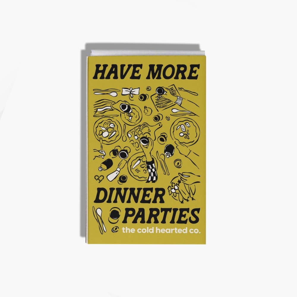 Have More Dinner Parties Matchbox