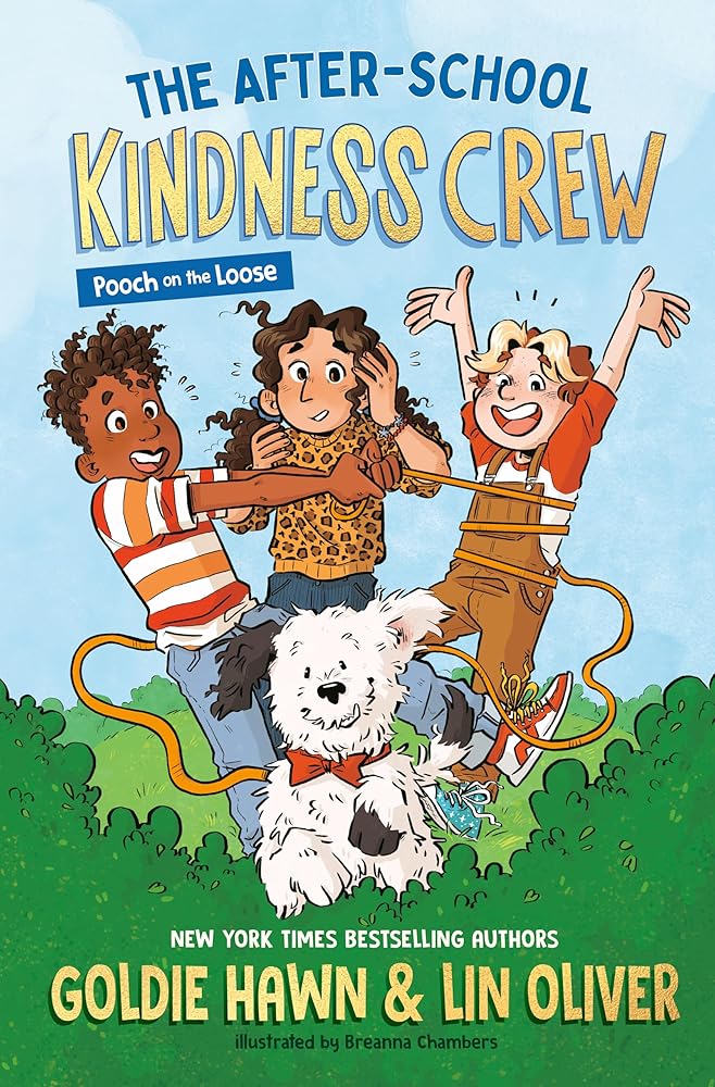 The After-School Kindness Crew: Pooch on the Loose #1 cover image
