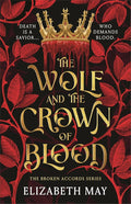 The Wolf and the Crown of Blood (Broken Accords, 1) cover image