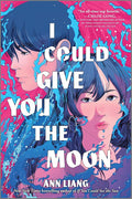 I Could Give You the Moon cover image