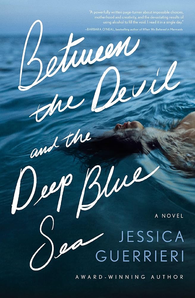Between the Devil and the Deep Blue Sea: A Novel cover image