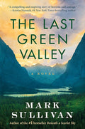 The Last Green Valley: A Novel cover image