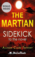 The Martian: Sidekick to the Andy Weir novel cover image