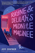 Rayne & Delilah's Midnite Matinee cover image