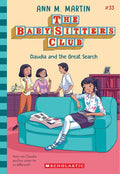 Claudia and the Great Search (The Baby-sitters Club #33) (33) cover image