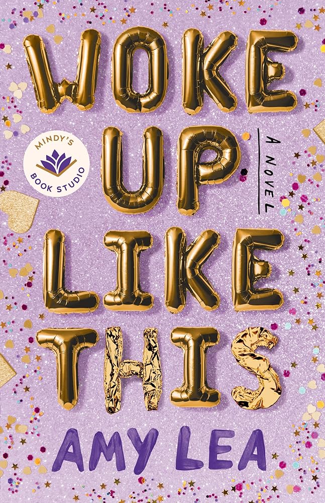 Woke Up Like This: A Novel cover image