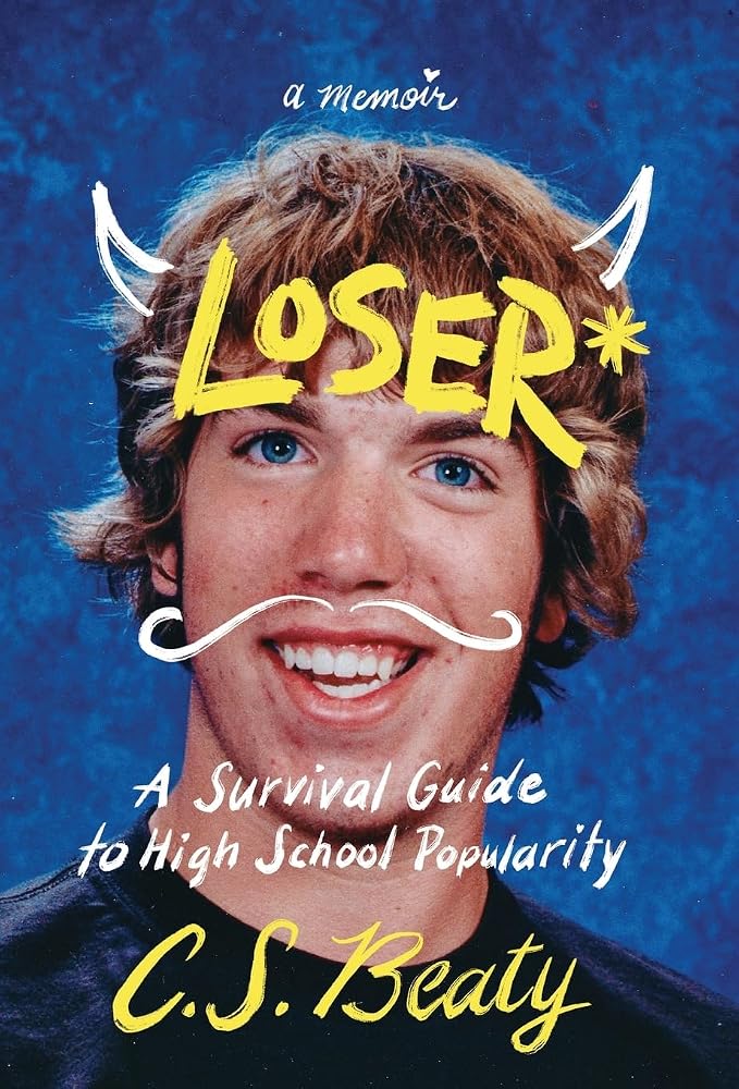 Loser*: A Survival Guide to High School Popularity cover image