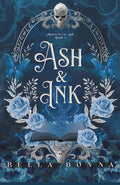 Ash & Ink: Book I: Memories In Ash Duology cover image
