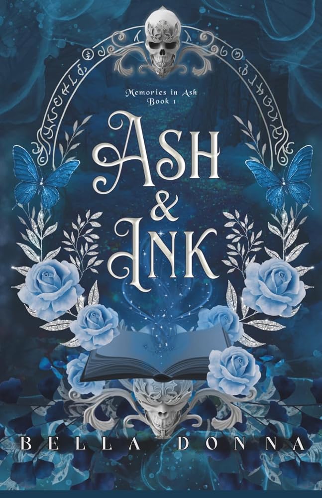 Ash & Ink: Book I: Memories In Ash Duology cover image