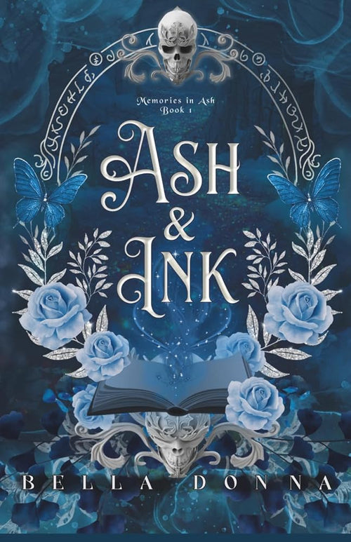 Ash & Ink: Book I: Memories In Ash Duology cover image