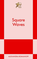 Square Waves: An 831 Stories Romance (2) (The Big Fan Series) cover image