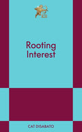 Rooting Interest: An 831 Stories Romance cover image