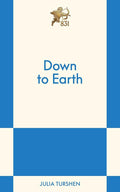 Down to Earth: An 831 Stories Romance cover image