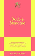Double Standard: An 831 Stories Romance cover image