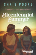 Bicentennial Summer (The Cottonwood Chronicles) cover image