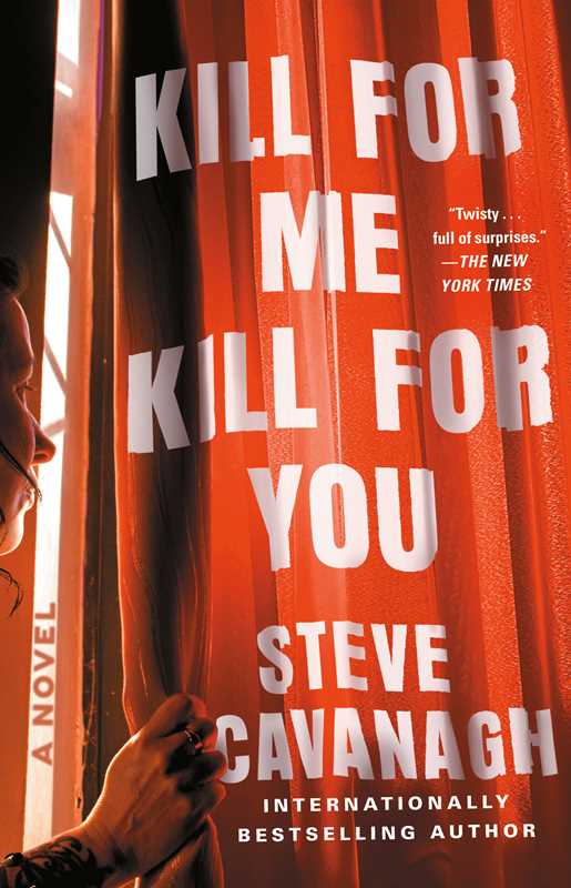 Kill for Me, Kill for You by Steve Cavanagh