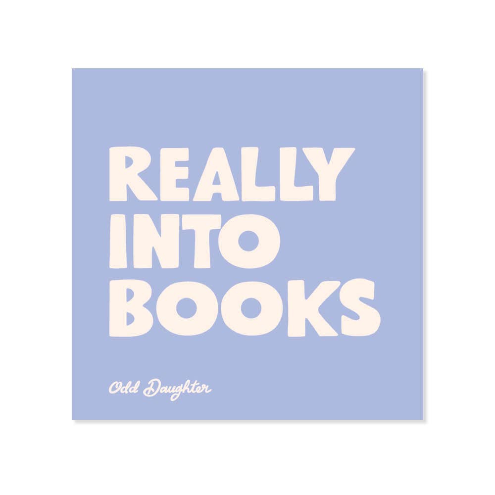 Really Into Books - Vinyl Sticker