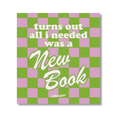 Turns Out All I Needed Was A New Book Sticker