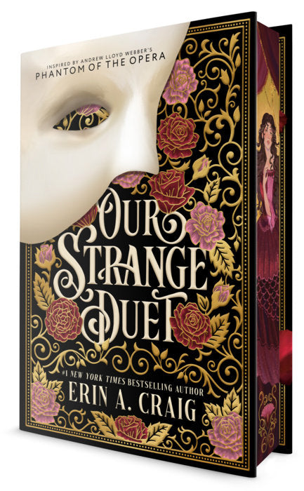 Our Strange Duet: A novel inspired by Andrew Lloyd Webber's The Phantom of the Opera