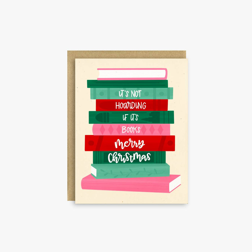 It’s Not Hoarding If It’s Books – Funny Christmas Card
