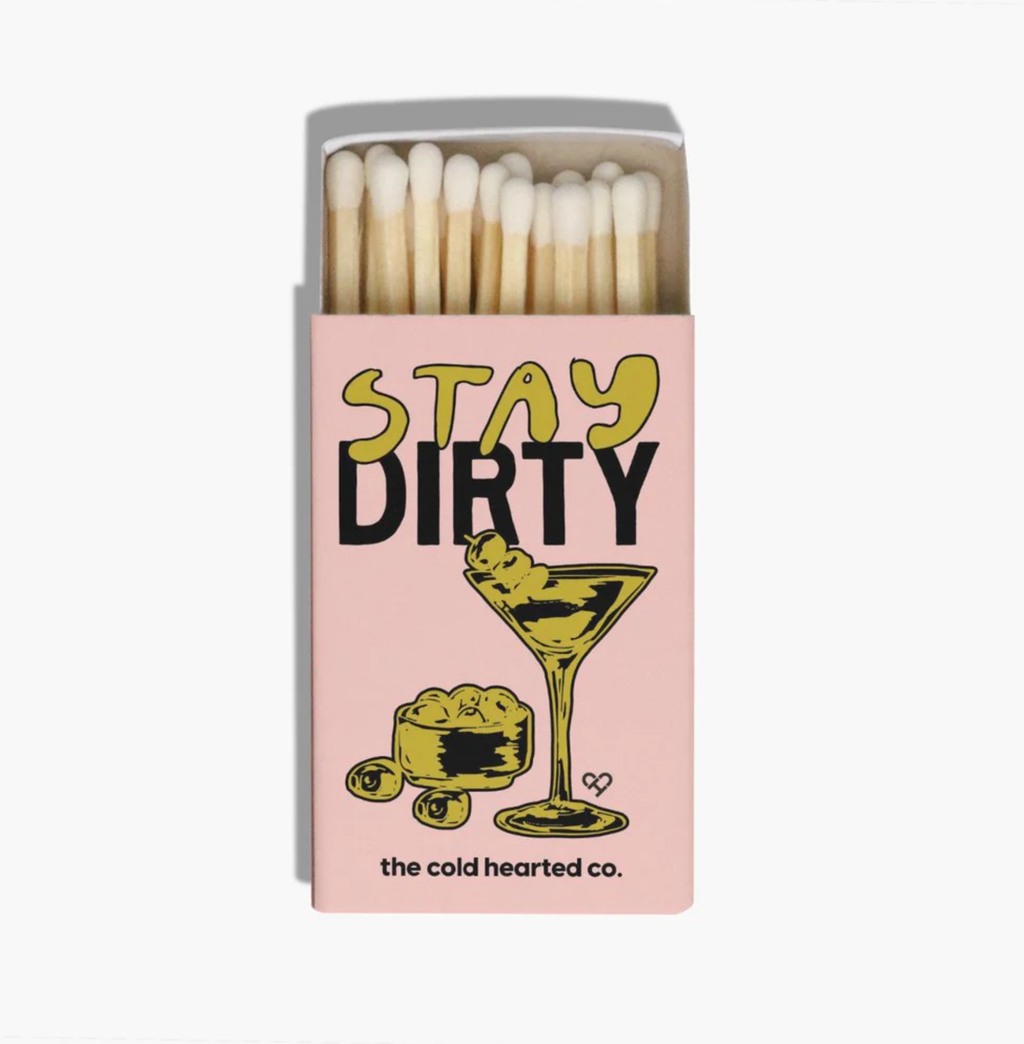 Stay Dirty Martini Matchbox